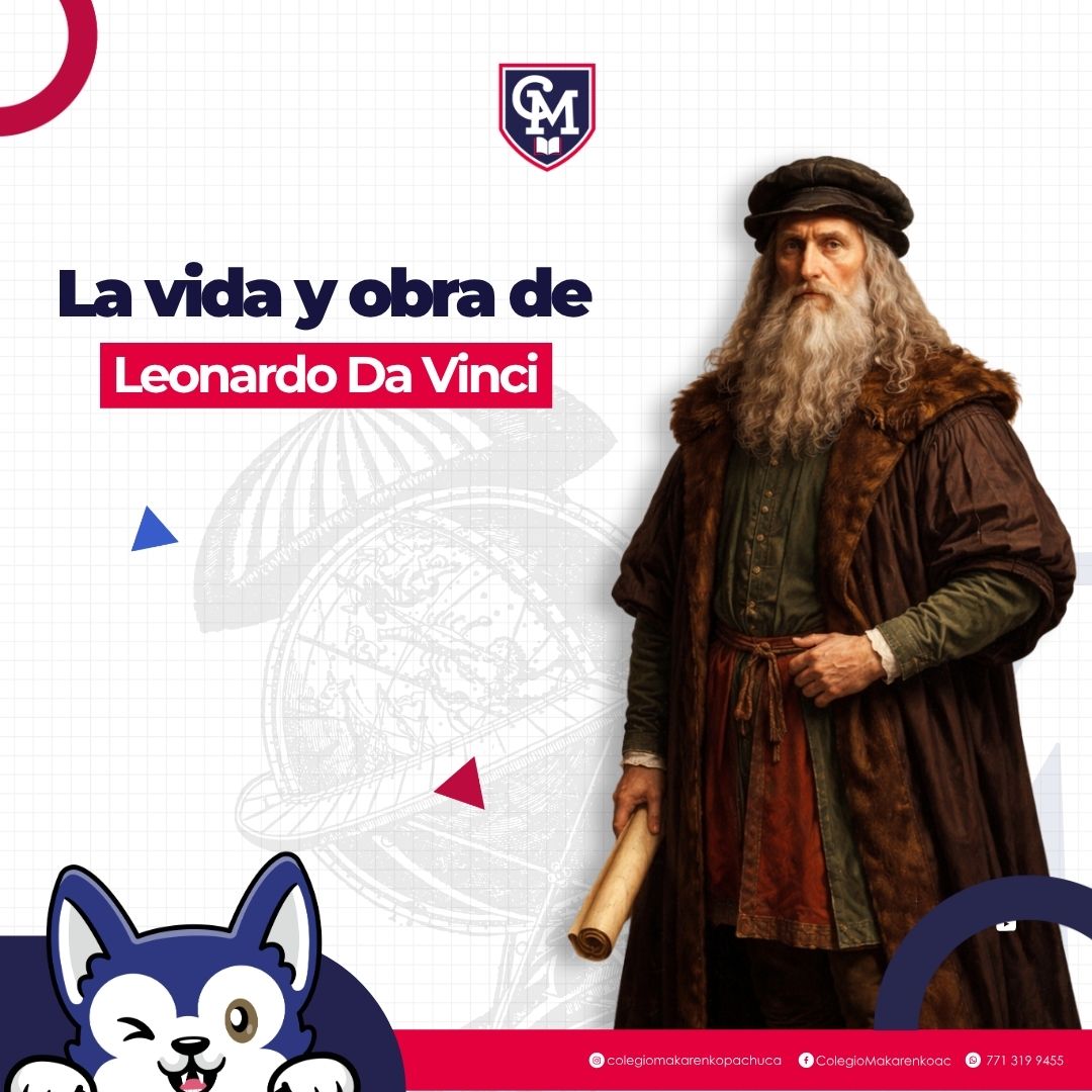 La vida y obra de Leonardo Da Vinci
