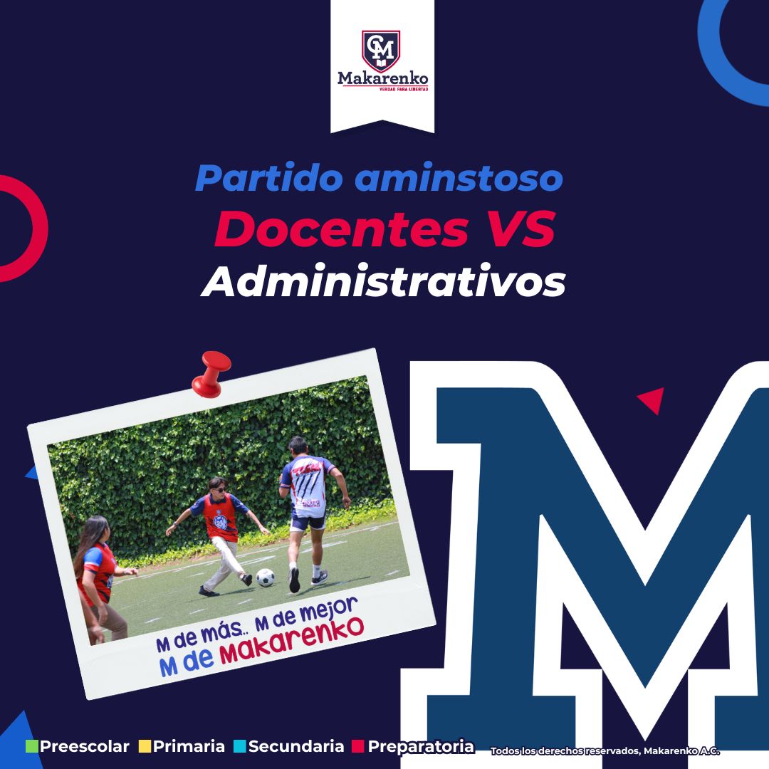 Partido amistoso Docentes VS Administrativos